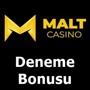 Maltcasino deneme bonusu